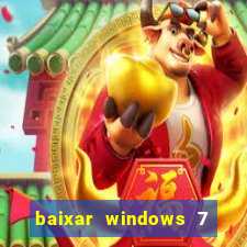 baixar windows 7 ultimate 64 bits com todos os drivers